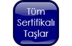 Tüm Sertifikalı Taşlar